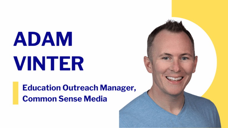 Card featuring Adam Vinter, Education Outreach Manager at Common Sense Media; selecting this card opens his personal LinkedIn profile to learn more about his professional background and outreach work.