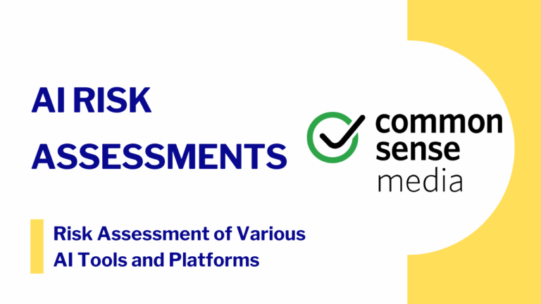 Card for Common Sense Media’s AI Risk Assessments, providing risk analysis of various AI tools and platforms; selecting this card opens the public informational assessment page.