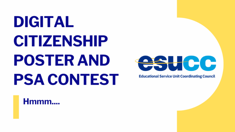 Card for Digital Citizenship Poster/PSA Contest sponsored by Nebraska ESUs.
