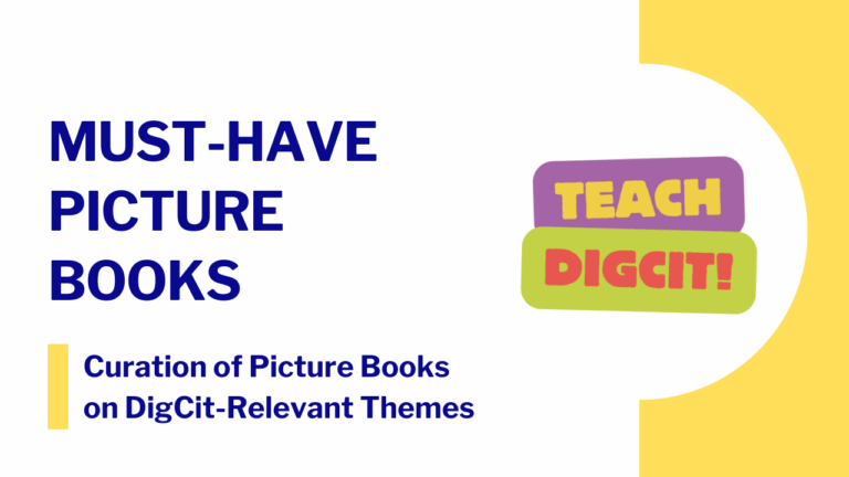 Card for the TeachDigCit collectiion of curated picture books with themes around digital safety, media literacy, wellbeing and balance.