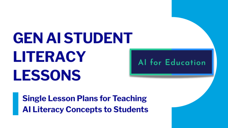 Link to Gen AI Student Literacy Lessons, a resource providing single-lesson plans for teaching artificial intelligence literacy concepts to students.