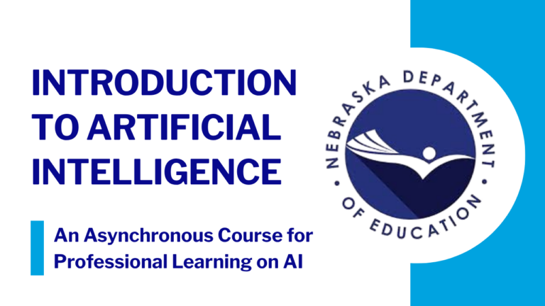 Link to the Introduction to Artificial Intelligence course, an asynchronous professional learning resource that provides foundational knowledge about AI concepts and applications.