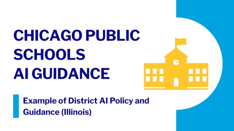 Graphic promoting “Chicago Public Schools AI Guidance,” identified as an example of district artificial intelligence policy and guidance from Illinois, with a school building icon.